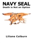 Image for Navy Seal: Death Is Not an Option