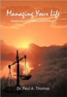 Image for Managing Your Life : Twenty-One Laws of Spiritual Enrichment