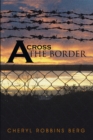 Image for Across the Border