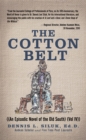 Image for Cotton Belt: ((An Episodic Novel of the Old South) (Vol Iv))