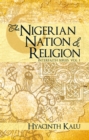Image for Nigerian Nation and Religion: (Interfaith Series, Vol. I).
