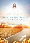 Image for Back to the Basics: It&#39;S God&#39;S Way or the Highway
