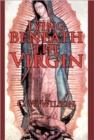 Image for Lying Beneath the Virgin