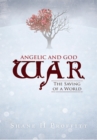 Image for Angelic and God War: the Saving of a World