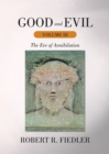 Image for Good and Evil Volume Iii: The Eve of Annihilation