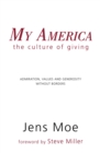 Image for My America: The Culture of Giving