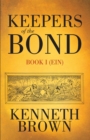 Image for Keepers of the Bond: Book I (Ein)