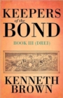 Image for Keepers of the Bond III (Drei)