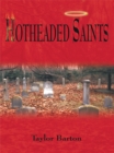 Image for Hotheaded Saints