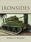Image for Ironsides : Canadian Armoured Fighting Vehicle Museums and Monuments