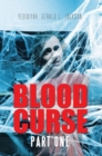 Image for Blood Curse: Part One.