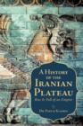 Image for A History of the Iranian Plateau