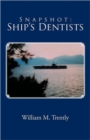 Image for Snapshot : Ship&#39;s Dentists