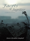 Image for Facets of Jupiter: A Collection of Poetry