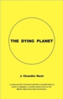 Image for The Dying Planet
