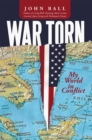 Image for War Torn: My World in Conflict