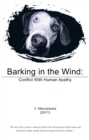 Image for Barking in the Wind: Conflict with Human Apathy