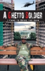 Image for Ghetto Soldier: I Came to Bring the Rain