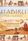 Image for Habiru : The Rise of Earliest Israel