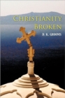 Image for Christianity Broken
