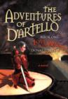 Image for The Adventures of D&#39;Artello