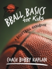 Image for Bball Basics for Kids