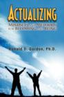 Image for Actualizing : Mindsets and Methods for Becoming and Being