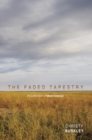 Image for Faded Tapestry: A Collection of Short Stories