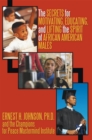 Image for Secrets for Motivating, Educating, and Lifting the Spirit of African American Males