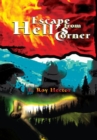 Image for Escape from Hell&#39;s Corner