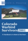 Image for Colorado Warbird Survivors 2001: A Handbook on Where to Find Them