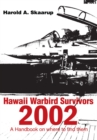 Image for Hawaii Warbird Survivors 2002: A Handbook on Where to Find Them