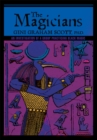 Image for Magicians: An Investigation of a Group Practicing Black Magic