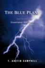 Image for The Blue Plane : Book Two of the Grasshopper Man Series