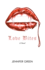 Image for Love Bites: A Novel