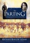 Image for The Parting : A Story of West Point on the Eve of the Civil War