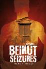 Image for Beirut Seizures