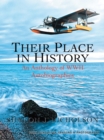 Image for Their Place in History: An Anthology of Wwii Autobiographies