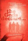 Image for The Gods Declare...