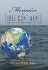 Image for Memoirs of Three Continents