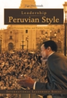 Image for Leadership Peruvian Style: How Peruvians Define and Practice Leadership