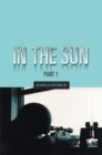 Image for In the Sun: Part 1