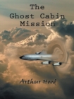 Image for Ghost Cabin Mission