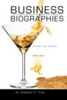 Image for Business biographies  : shaken, not stirred-- with a twist