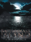 Image for Rattlesnake Island: A Contemporary Thriller