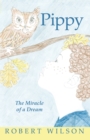 Image for Pippy: The Miracle of a Dream