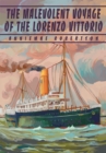Image for Malevolent Voyage of the Lorenzo Vittorio