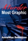 Image for Murder Most Graphic