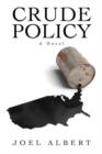 Image for Crude Policy