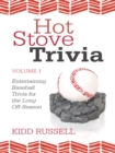 Image for Hot Stove Trivia: Volume 1
